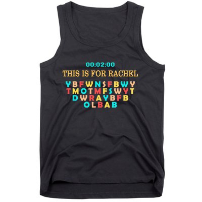 This Message Lasts For Two Minutes Tank Top