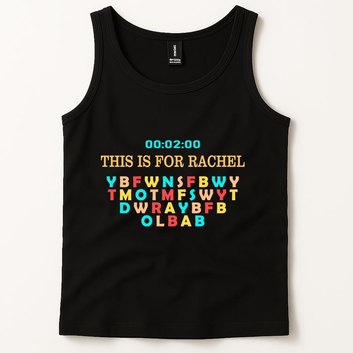 This Message Lasts For Two Minutes Tank Top