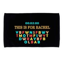 This Message Lasts For Two Minutes Microfiber Hand Towel