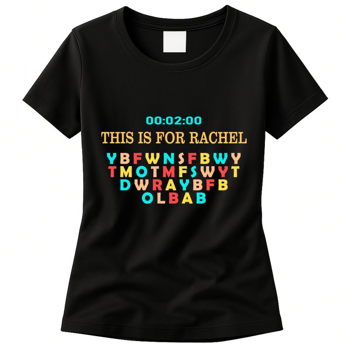 This Message Lasts For Two Minutes Womens T-Shirt