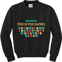 This Message Lasts For Two Minutes Kids Sweatshirt