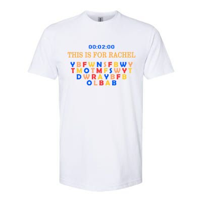 This Message Lasts For Two Minutes Softstyle CVC T-Shirt