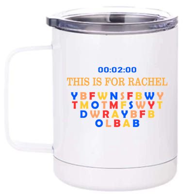 This Message Lasts For Two Minutes 12 oz Stainless Steel Tumbler Cup