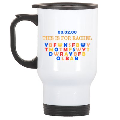 This Message Lasts For Two Minutes Stainless Steel Travel Mug