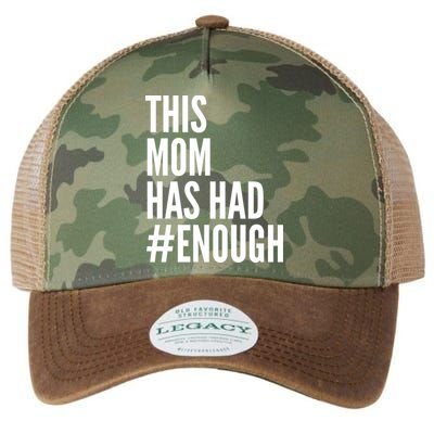 This Mom Has Had Enough Legacy Tie Dye Trucker Hat