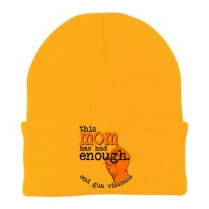 This Mom Has Had Enough End Gun Violence Knit Cap Winter Beanie