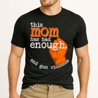 This Mom Has Had Enough End Gun Violence Cooling Performance Crew T-Shirt