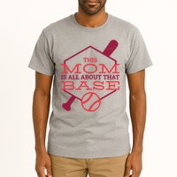 This Mom Is All About That Base Tall T-Shirt