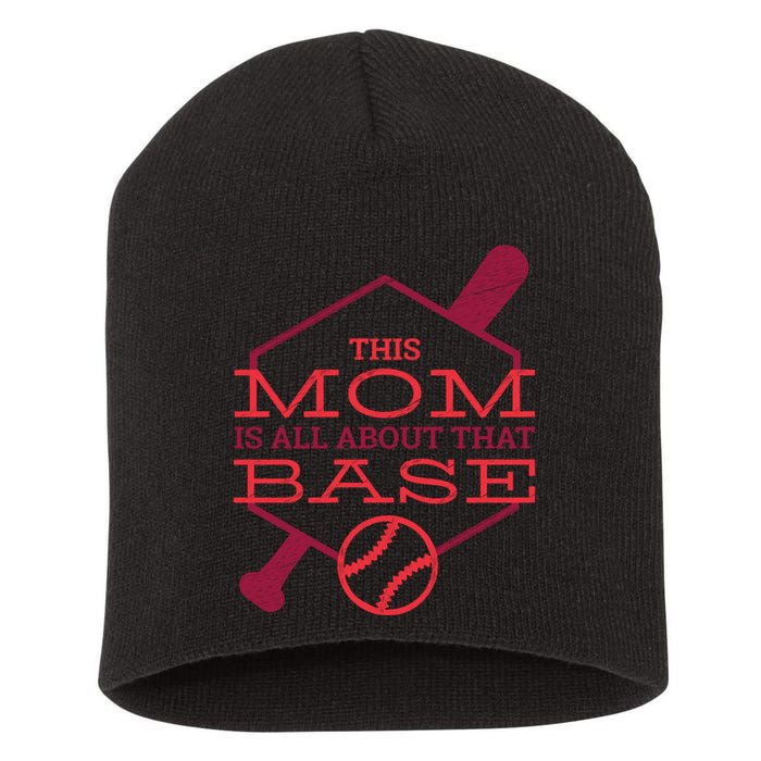 This Mom Is All About That Base Short Acrylic Beanie