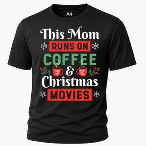 This Mom Runs On Coffee And Christmas Movies Cooling Performance Crew T-Shirt