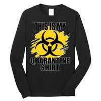 This My Quarantine Shirt Long Sleeve Shirt