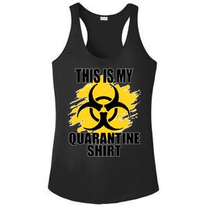 This My Quarantine Shirt Ladies PosiCharge Competitor Racerback Tank