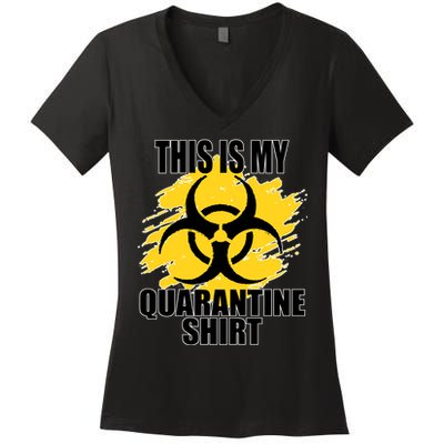 This My Quarantine Shirt Women's V-Neck T-Shirt