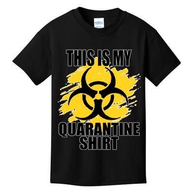 This My Quarantine Shirt Kids T-Shirt
