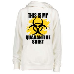 This My Quarantine Shirt Womens Funnel Neck Pullover Hood