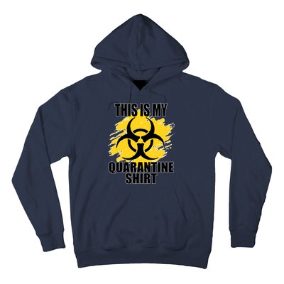 This My Quarantine Shirt Hoodie