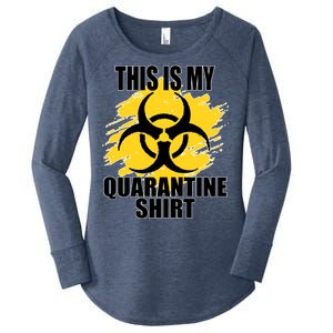 This My Quarantine Shirt Women's Perfect Tri Tunic Long Sleeve Shirt