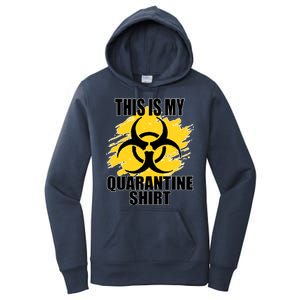 This My Quarantine Shirt Women's Pullover Hoodie