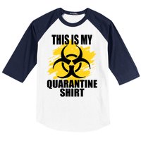 This My Quarantine Shirt Baseball Sleeve Shirt