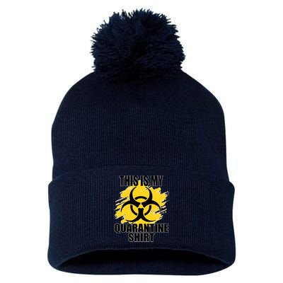 This My Quarantine Shirt Pom Pom 12in Knit Beanie