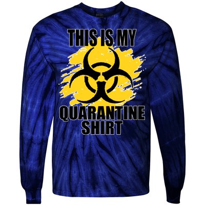 This My Quarantine Shirt Tie-Dye Long Sleeve Shirt