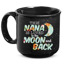 This Nana Is Loved To The Moon And Back 15oz Campfire Ceramic Mug
