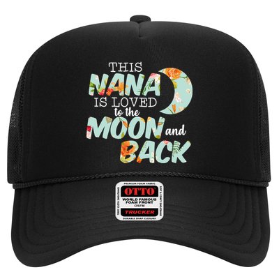 This Nana Is Loved To The Moon And Back Trucker Hat