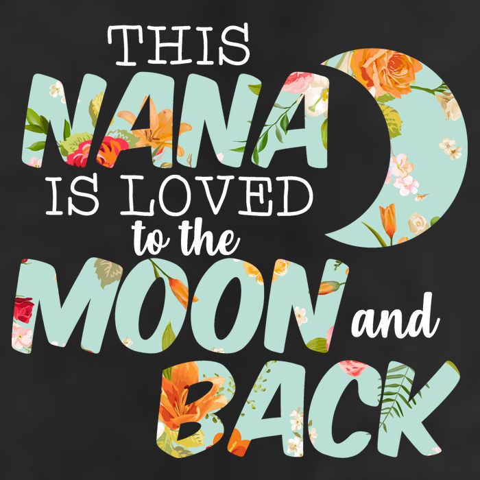 This Nana Is Loved To The Moon And Back Microfiber Hand Towel