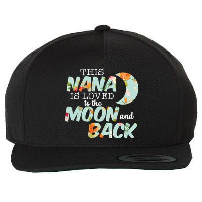 This Nana Is Loved To The Moon And Back Wool Snapback Cap