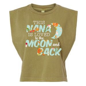 This Nana Is Loved To The Moon And Back Garment-Dyed Women's Muscle Tee