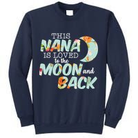 This Nana Is Loved To The Moon And Back Sweatshirt