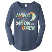 This Nana Is Loved To The Moon And Back Women's Perfect Tri Tunic Long Sleeve Shirt