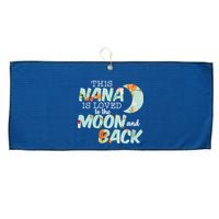 This Nana Is Loved To The Moon And Back Large Microfiber Waffle Golf Towel