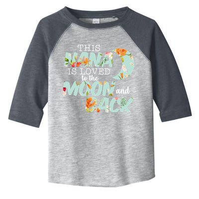 This Nana Is Loved To The Moon And Back Toddler Fine Jersey T-Shirt