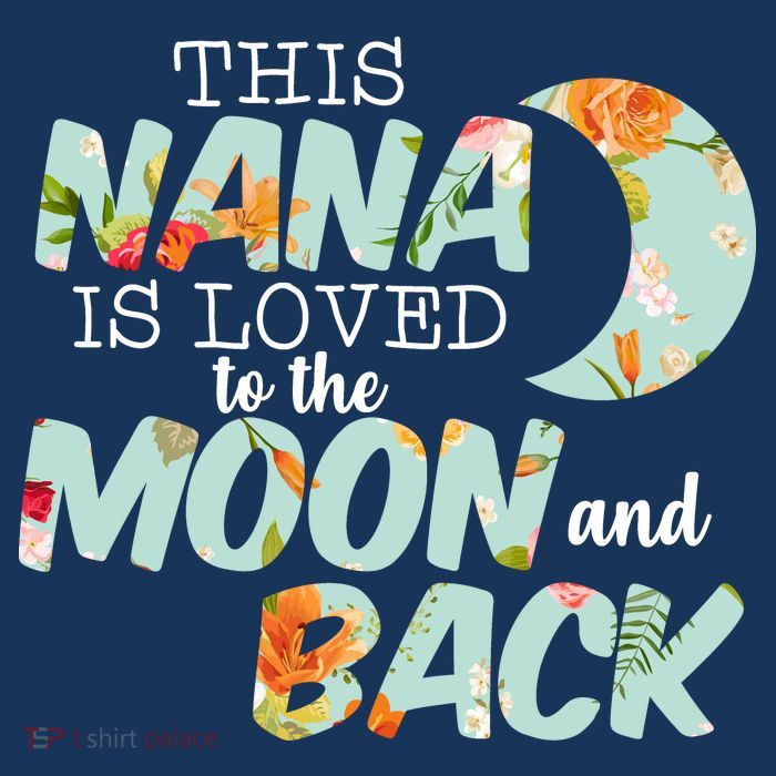 This Nana Is Loved To The Moon And Back Tank Top