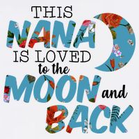 This Nana Is Loved To The Moon And Back Garment-Dyed Sweatshirt