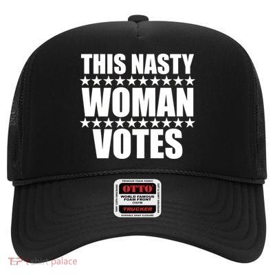 This Nasty Woman Votes High Crown Mesh Back Trucker Hat
