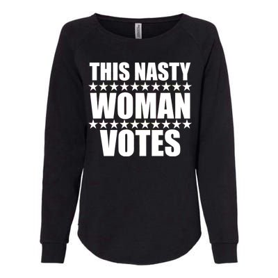 This Nasty Woman Votes Womens California Wash Sweatshirt