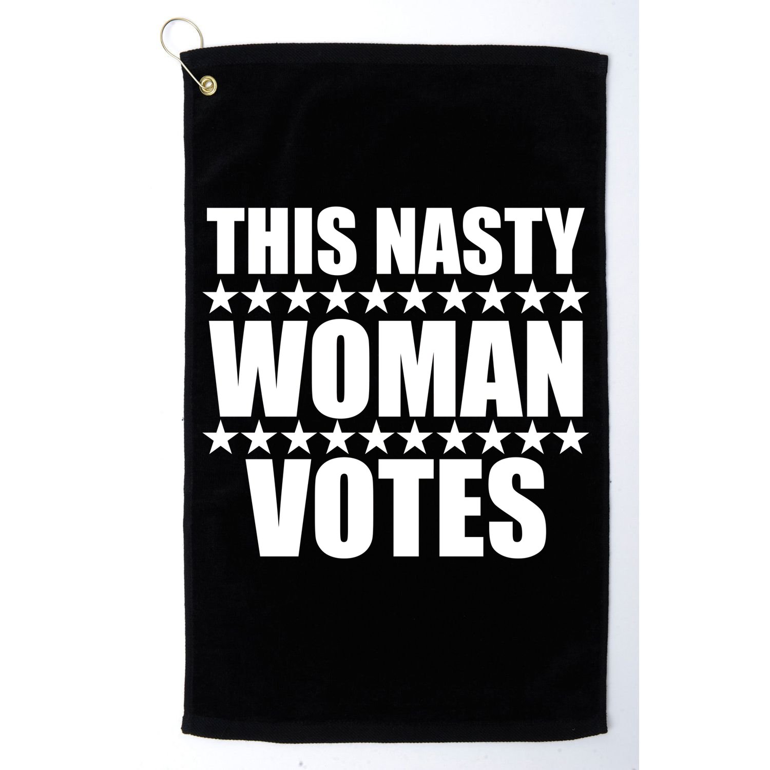 This Nasty Woman Votes Golf Towel