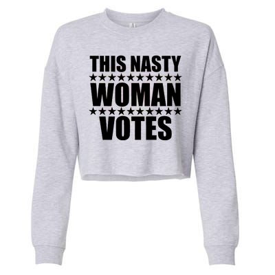 This Nasty Woman Votes Cropped Pullover Crew