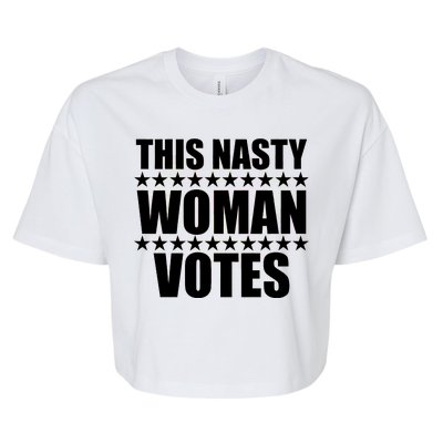 This Nasty Woman Votes Bella+Canvas Jersey Crop Tee