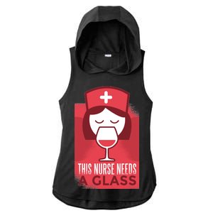 This Nurse Needs A Glass Ladies PosiCharge Tri-Blend Wicking Draft Hoodie Tank