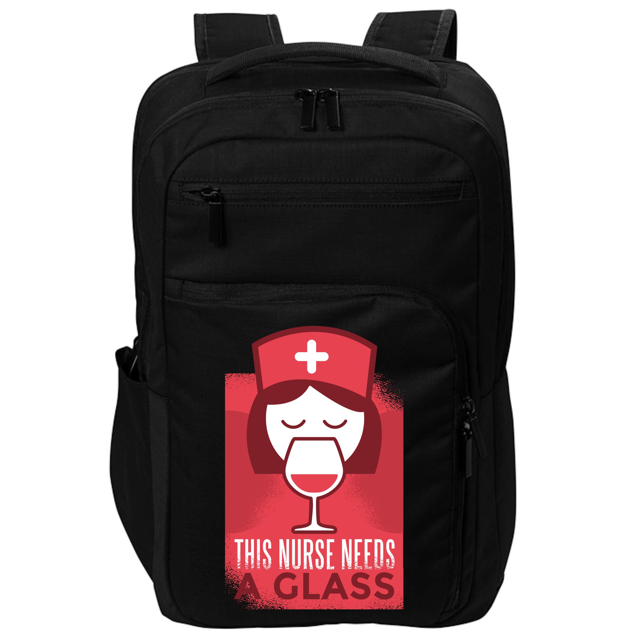 This Nurse Needs A Glass Impact Tech Backpack