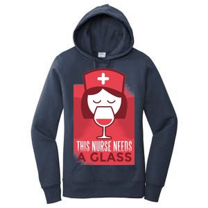 This Nurse Needs A Glass Women's Pullover Hoodie