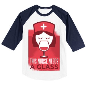 This Nurse Needs A Glass Baseball Sleeve Shirt