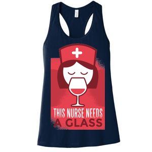 This Nurse Needs A Glass Women's Racerback Tank