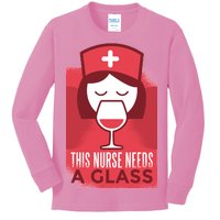 This Nurse Needs A Glass Kids Long Sleeve Shirt