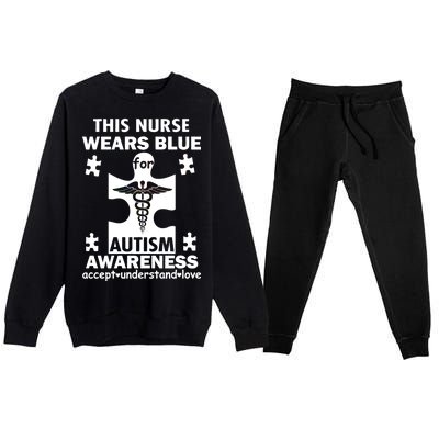 This Nurse Wears Blue For Autism Awareness Premium Crewneck Sweatsuit Set