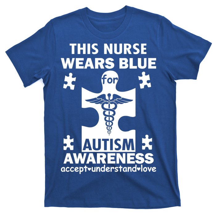 This Nurse Wears Blue For Autism Awareness T-Shirt