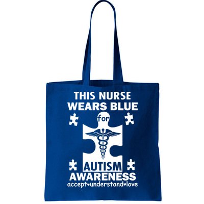 This Nurse Wears Blue For Autism Awareness Tote Bag